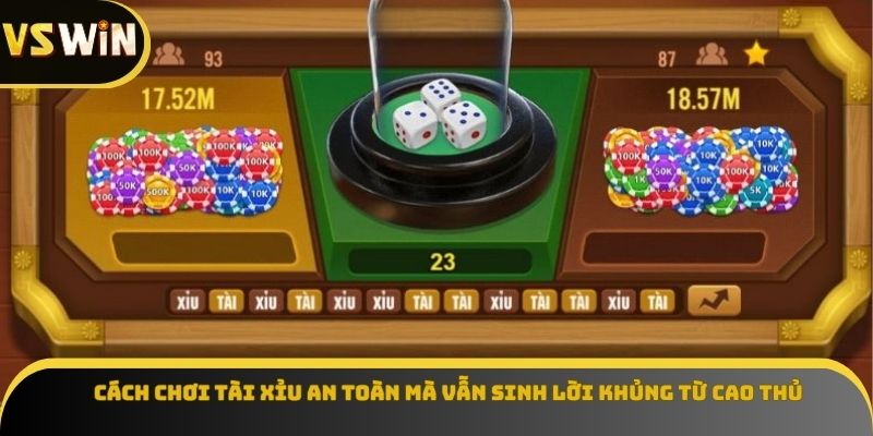 Cách chơi tài xỉu